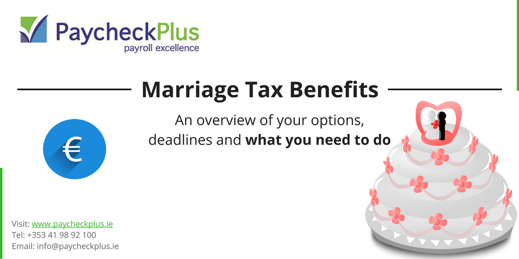 Marriage Tax Benefits | Paycheck Plus Payroll Company