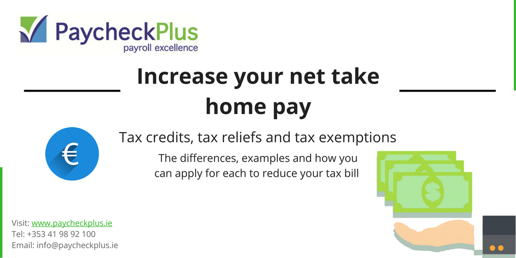 Tax Credits Tax Relief Tax Exemption | Paycheck Plus Payroll Specialists