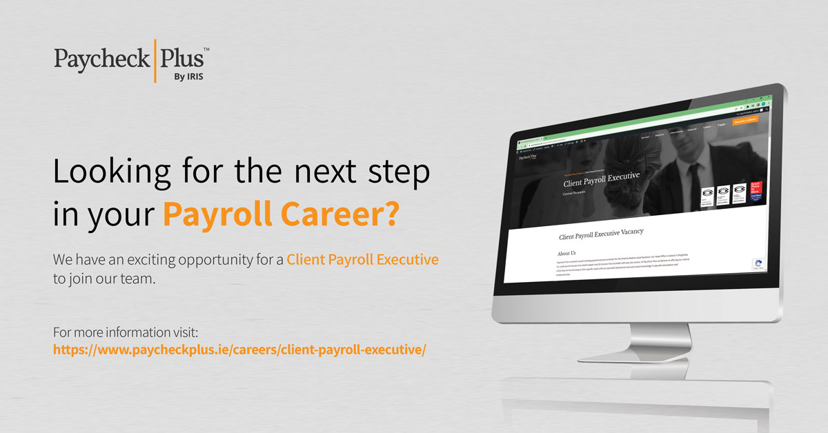 Client Payroll Executive - Current Vacancies - Paycheck Plus